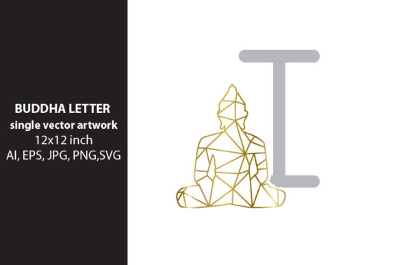 BUDDHA, Letter I – Unique Design for Creative Projects